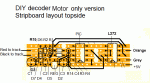 Motor only Decoder stripboard layout.gif